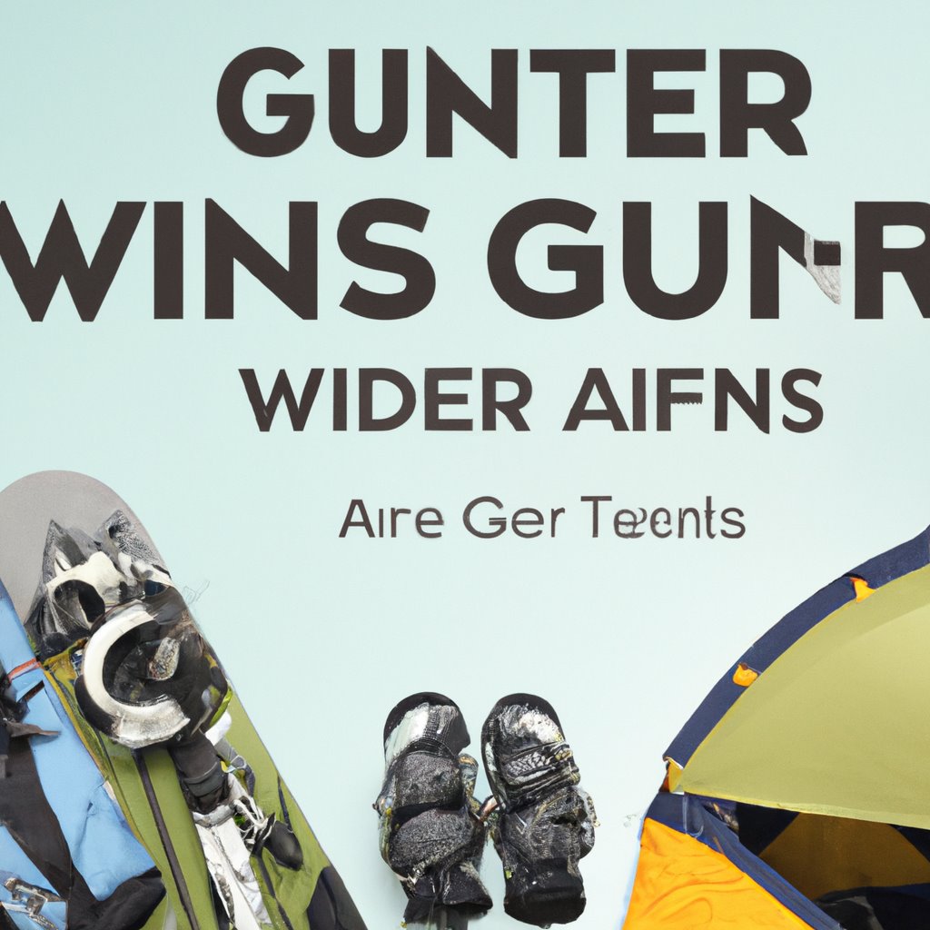 winter sports, gear, tenting, camping, ultimate guide